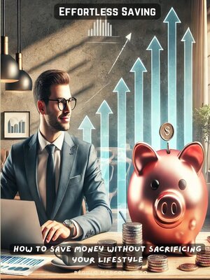 cover image of Effortless Saving
